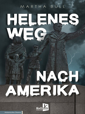 cover image of Helenes Weg nach Amerika